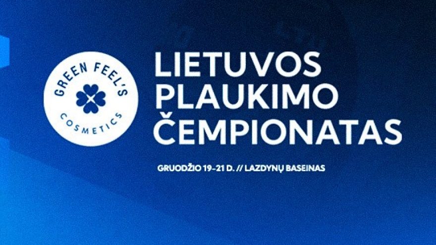 ABONEMENTAS &#8211; &#8221;Green Feel&#8217;s&#8221; Lietuvos plaukimo čempionatas