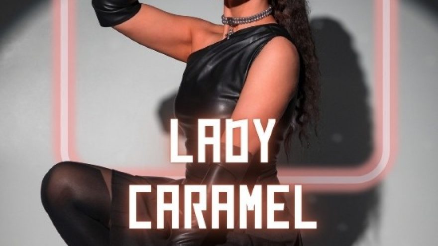 Lady Caramel  / AFTERIS / PANEVĖŽYS / 12-05