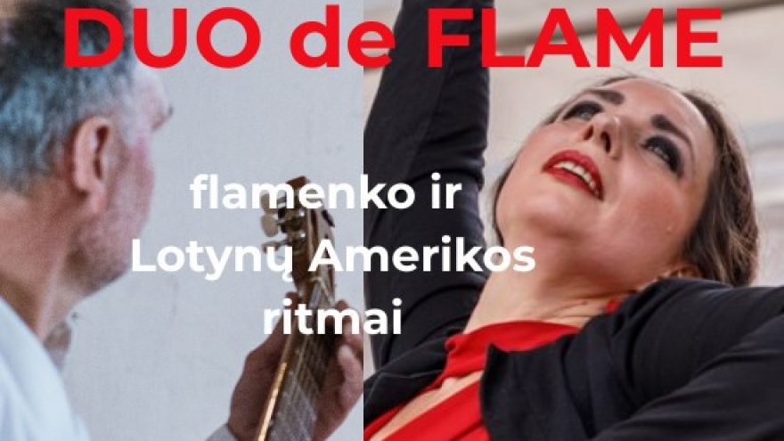 Duo de Flame &#8211; Flamenko ir Lotynų Amerikos ritmai | Kaunas