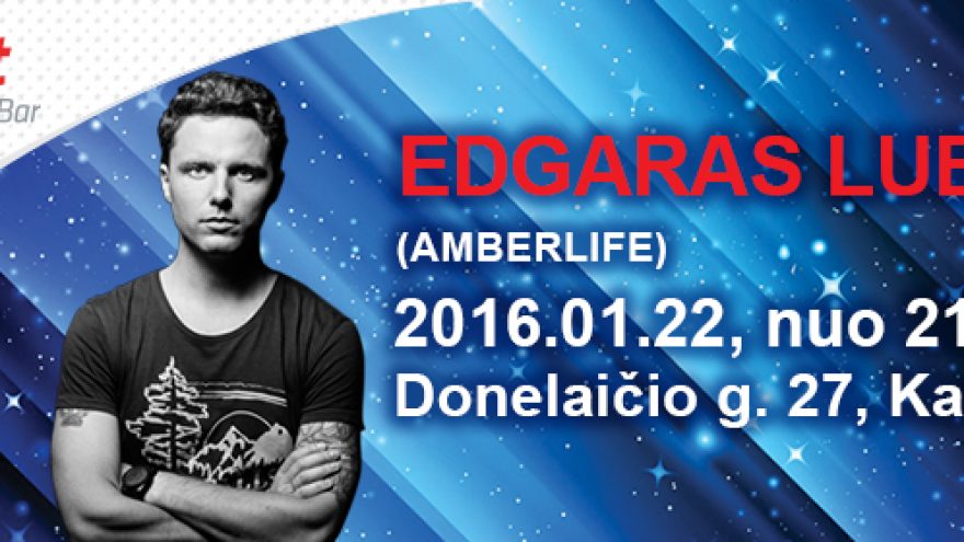 Gyvo garso Edgaro Lubio (Amberlife) koncertas Kaune