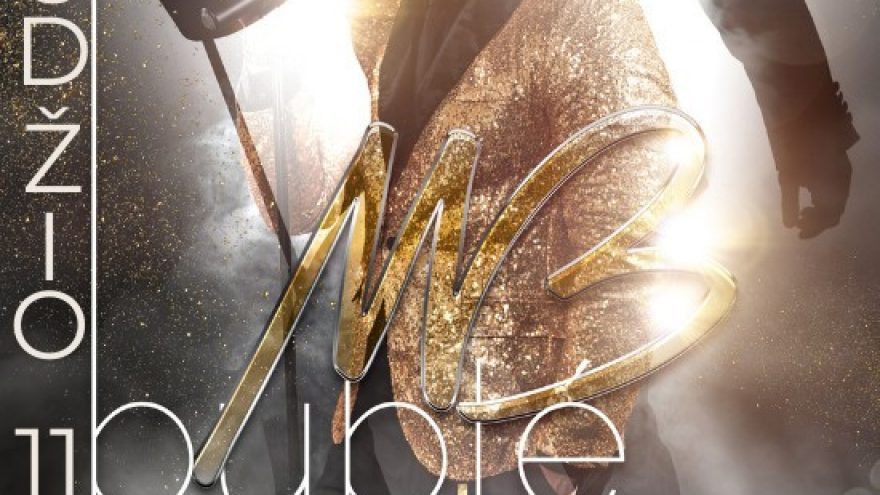 Michael Bublé Tribute Show  Adam Dean &#038; Vytautas Straižys