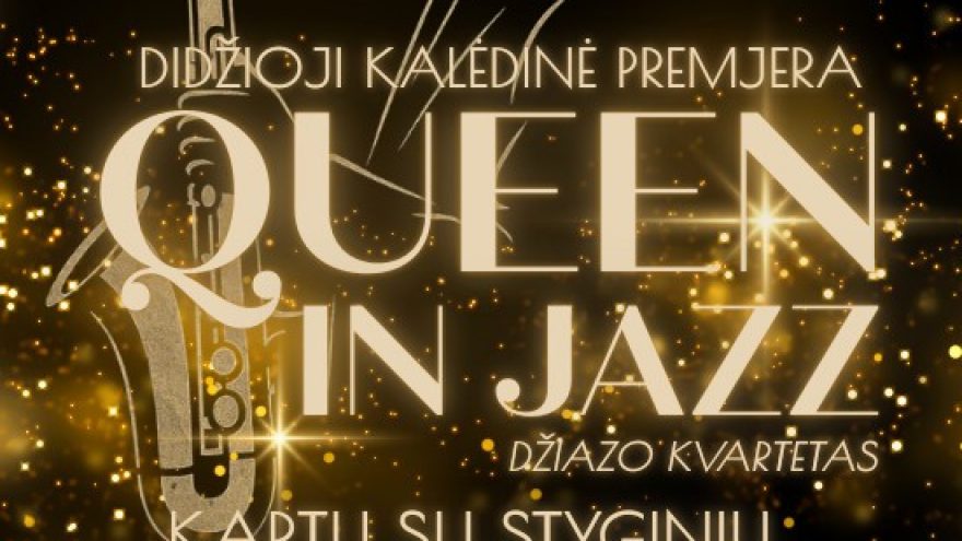 QUEEN in Jazz | džiazo kvartetas kartu su styginių instrumentų kvartetu | Didžioji Kalėdinė Premjera