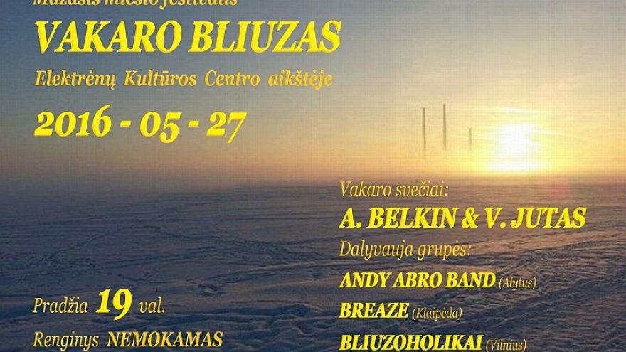 Mažasis miesto festivalis “VAKARO BLIUZAS”