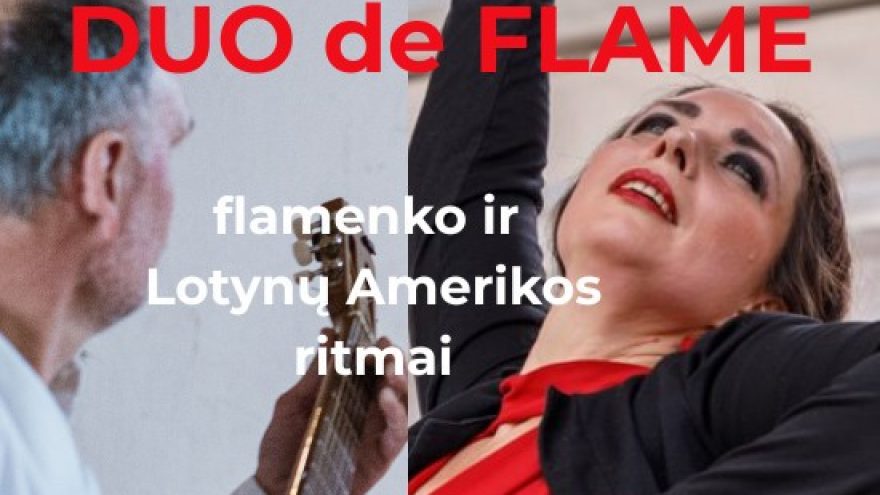 Duo de Flame &#8211; Flamenko ir Lotynų Amerikos ritmai | Vilnius