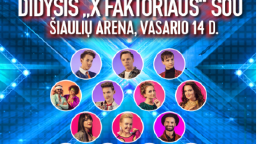 DIDYSIS X FAKTORIAUS ŠOU