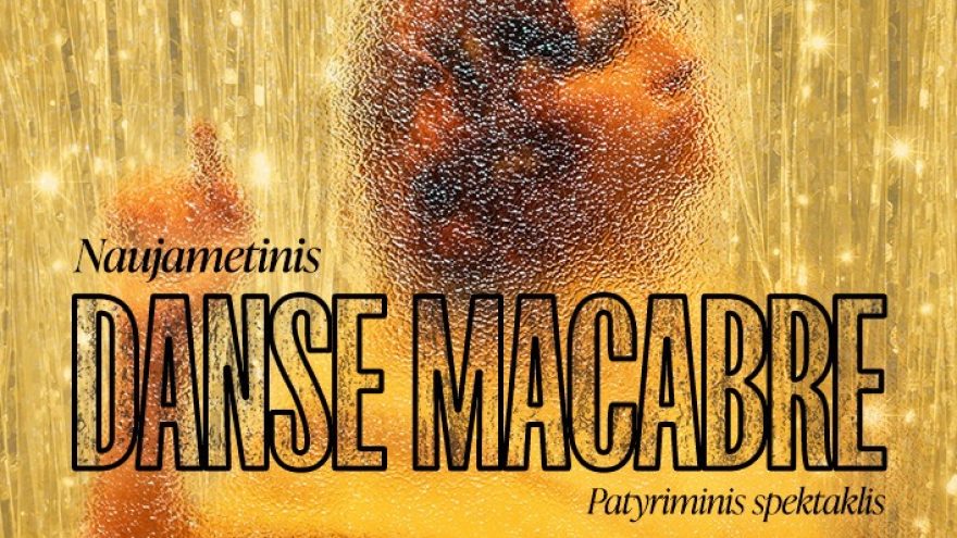 Klaipėdos jaunimo teatras | Danse Macabre | NAUJAMETINIS