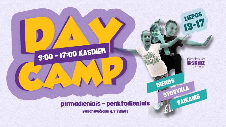 SKILLZ vasaros dienos stovykla vaikams 2020