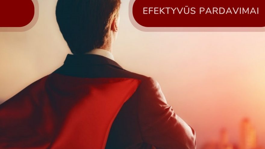 Mokymai &#8220;Efektyvūs pardavimai&#8221;