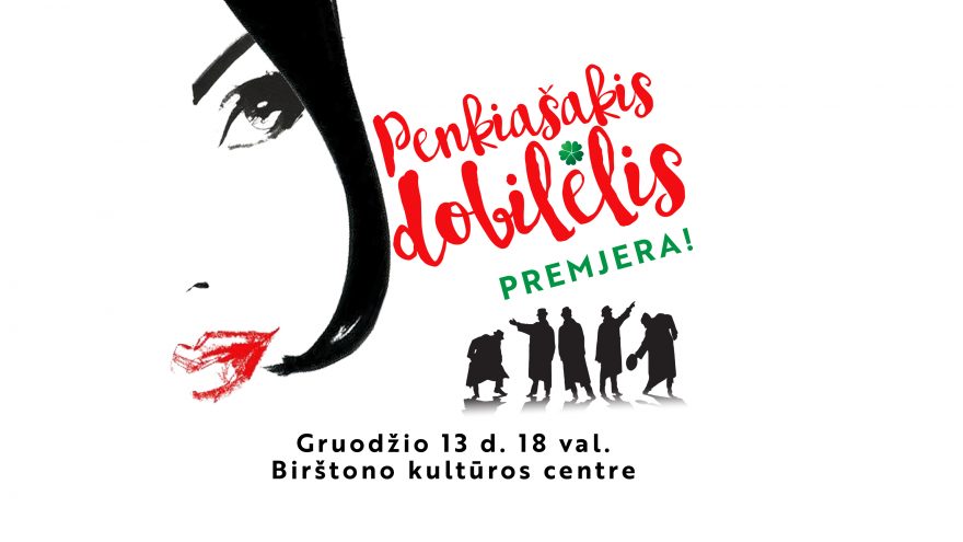 MUZIKINĖ KOMEDIJA PENKIAŠAKIS DOBILĖLIS