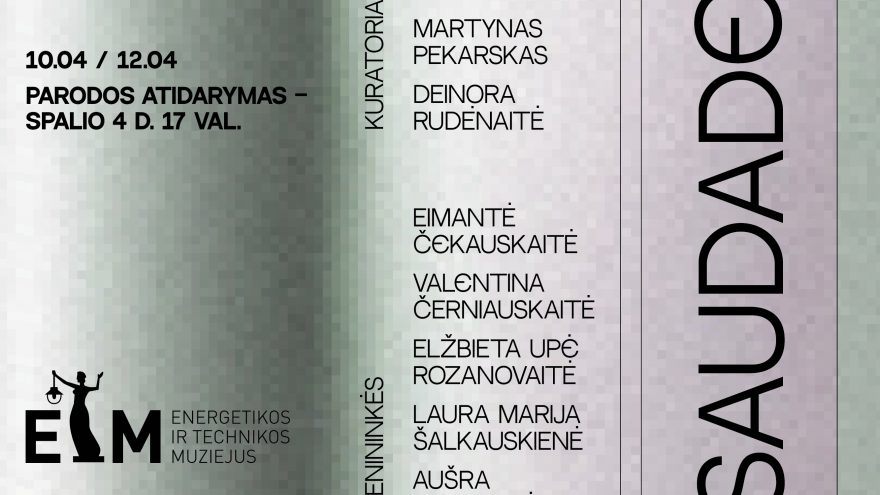 Grupės menininkių paroda „SAUDADE“