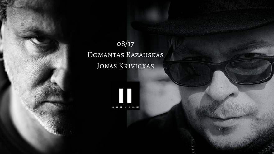 Domantas Razauskas ir Jonas Krivickas