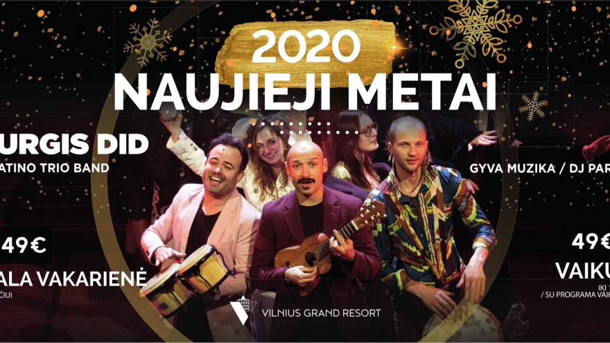 Naujieji Metai &#8220;Vilnius Grand Resort&#8221;