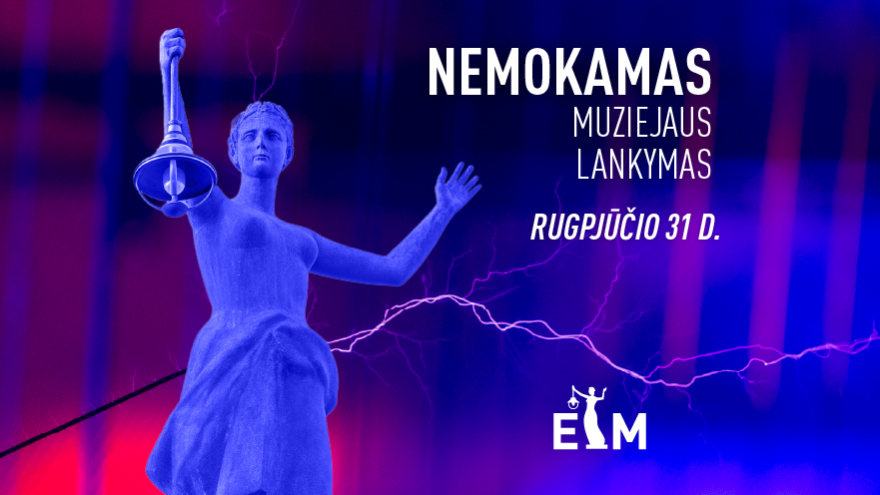 Nemokamas muziejaus lankymas ETM