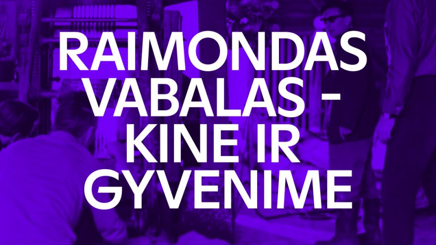 Senjorų diena. „Raimondas Vabalas – kine ir gyvenime“