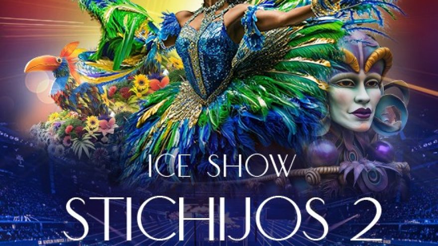Ledo šou &#8221;STICHIJOS 2: Pasadoblis&#8221;