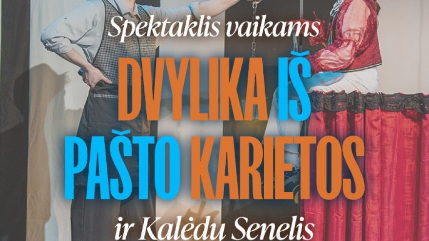 Klaipėdos jaunimo teatras | spektaklis vaikams Dvylika iš pašto karietos | KALĖDOS