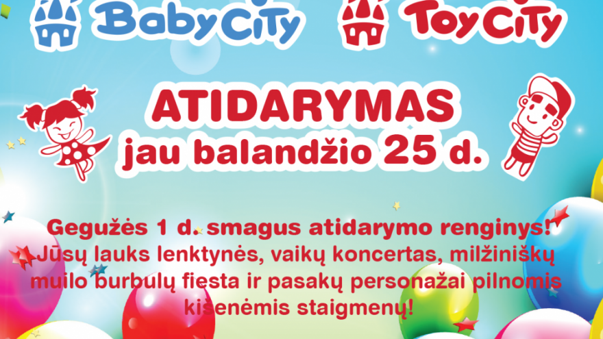 Baby City – Toy City atidarymo šventė!