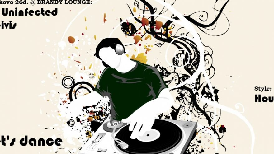 Dj Uninfected & Deivis @ Brandy Lounge