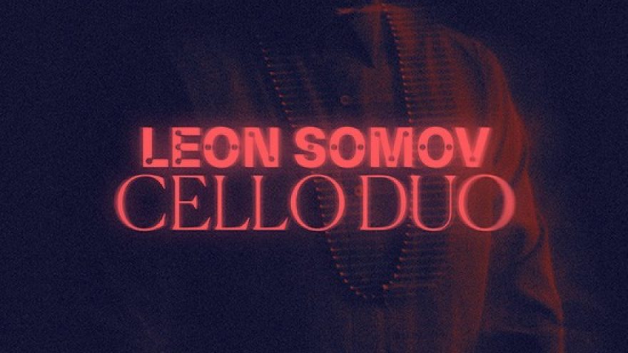 LEON SOMOV &#038; CELLO DUO | Šv. Kotrynos bažnyčia