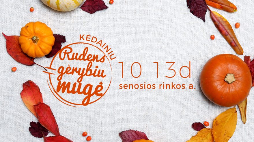 Kėdainių rudens gėrybių mugė