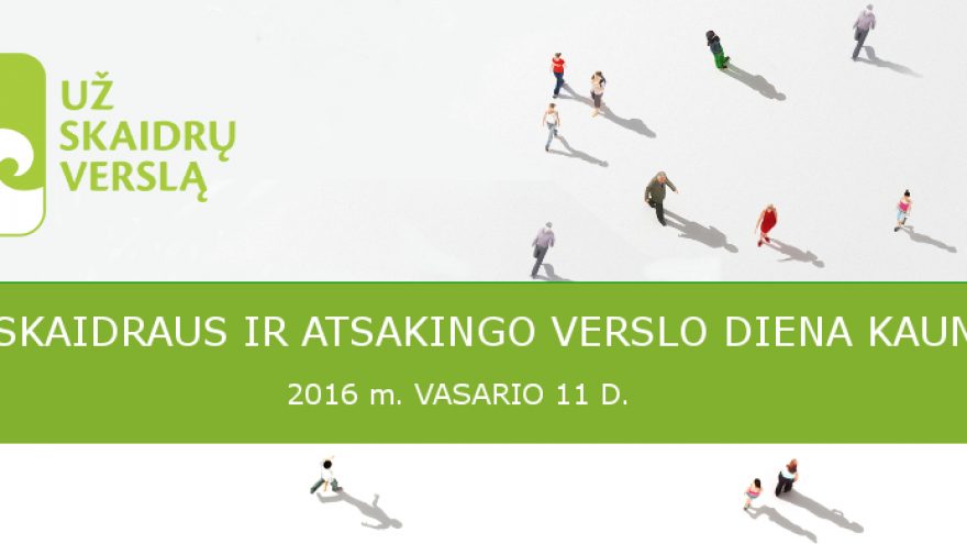 Skaidraus ir atsakingo verslo diena Kaune