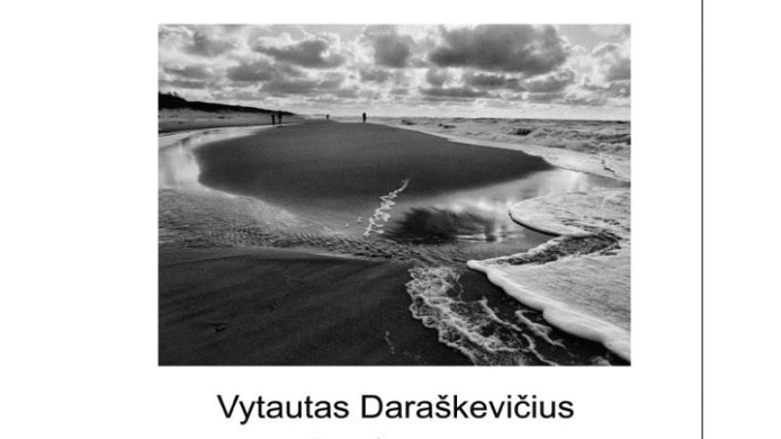 Fotografijų paroda &#8220;Tarp vandenų ir smėlynų&#8221;  Neringa 1969 &#8211; 2014