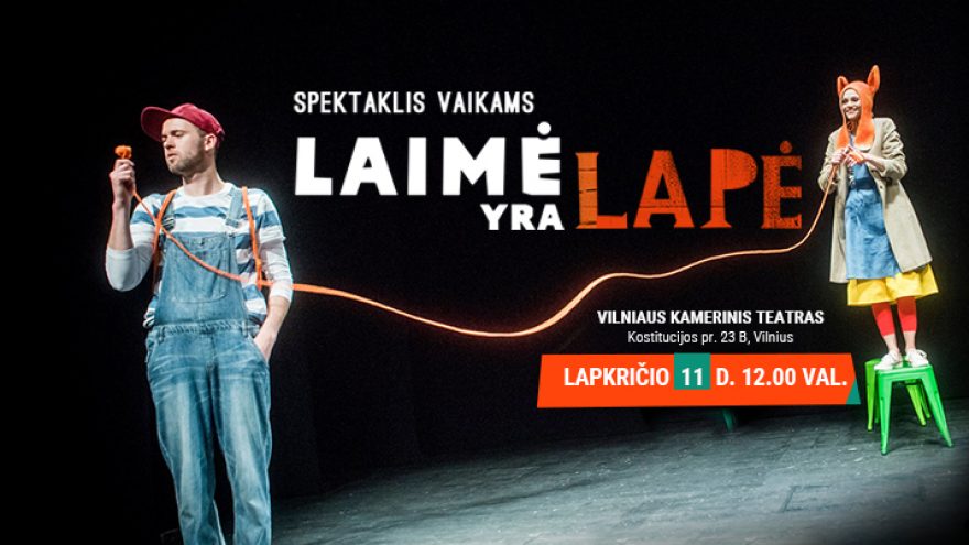 Spektaklis šeimai “Laimė yra Lapė” Vilniuje