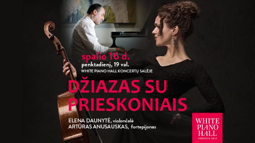 Festivalis „Pavasaris White Piano Hall“. DŽIAZAS SU PRIESKONIAIS / Anusauskas / Daunytė