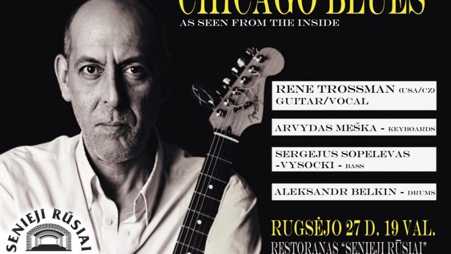 Čikagos bliuzo legenda restorane „Senieji Rūsiai“