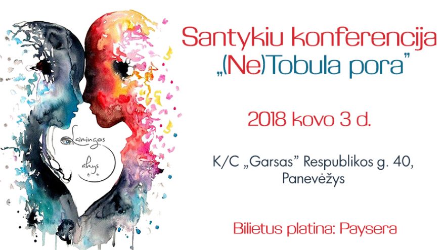 Santykių konferencija “(Ne)Tobula pora”