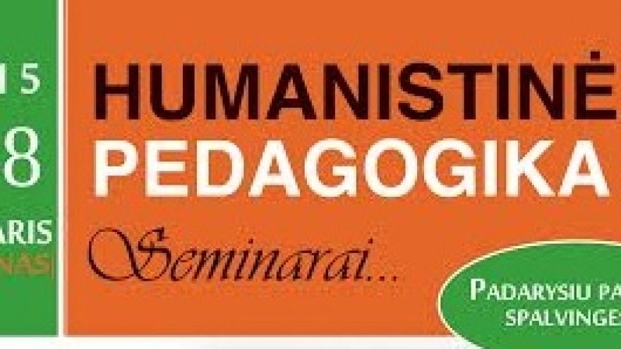 Šalva Amonašvilio – humanistinės pedagogikos seminaras
