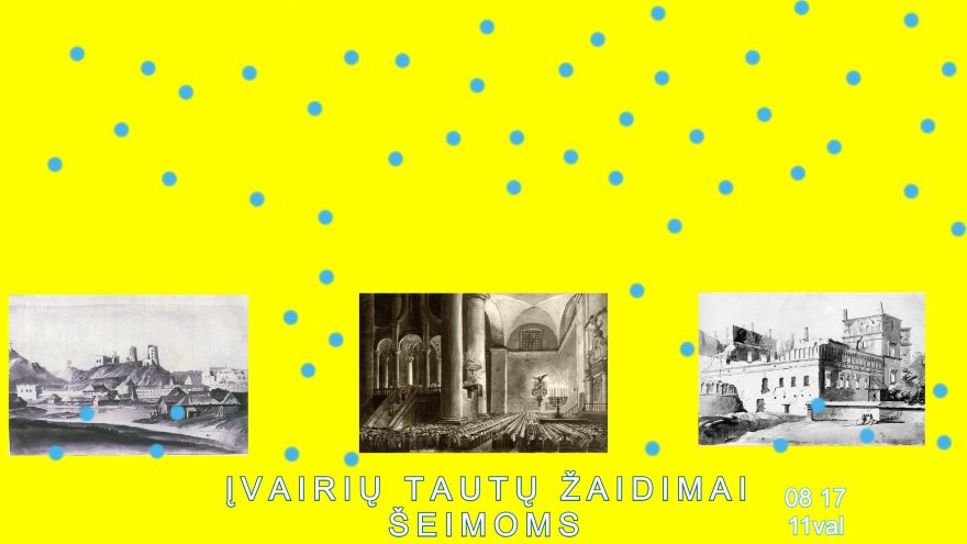 Ekskursija šeimoms ŽAIDŽIAME ĮVAIRIŲ TAUTŲ ŽAIDIMUS