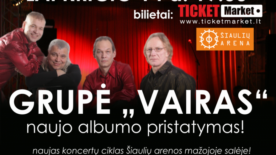 Grupės “VAIRAS” naujo albumo pristatymas!