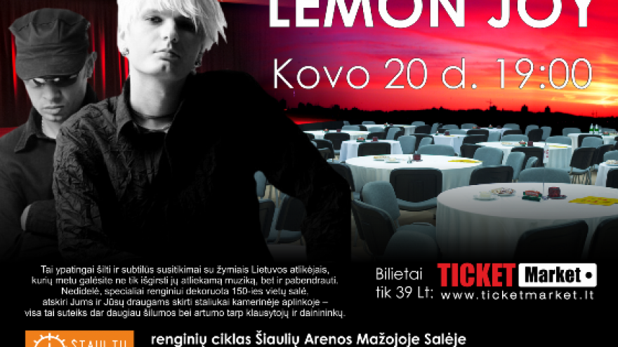 LEMON JOY – Raudoni Muzikiniai Vakarai Šiaulių arenoje!