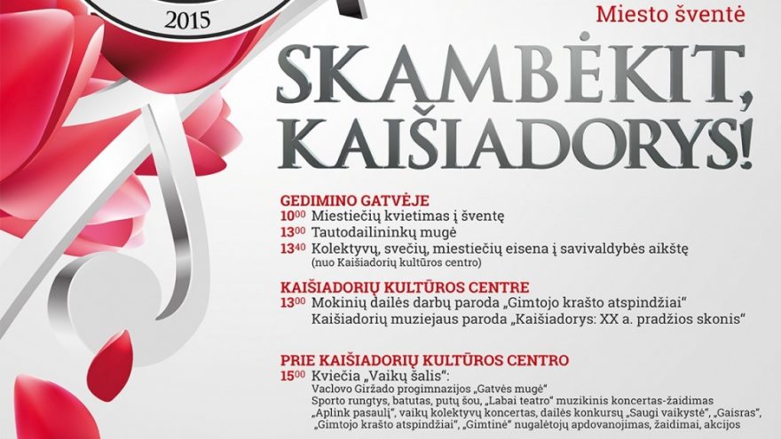 Skambėkit Kaišiadorys!