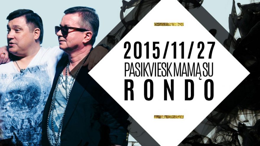Pasikviesk mamą su RONDO @ NOX 11/27