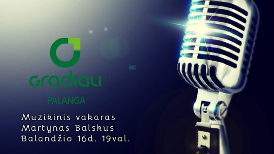 Muzikinis šeštadienis Gradiali Palanga