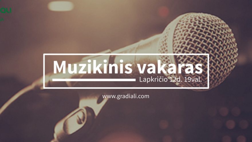 Muzikinis vakaras Gradiali Palanga