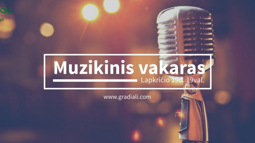 Muzikinis vakaras Gradiali Palanga