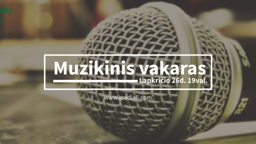 Muzikinis vakaras Gradiali Palanga