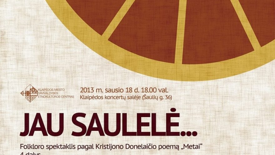 Folkloro spektaklis “Jau saulelė”