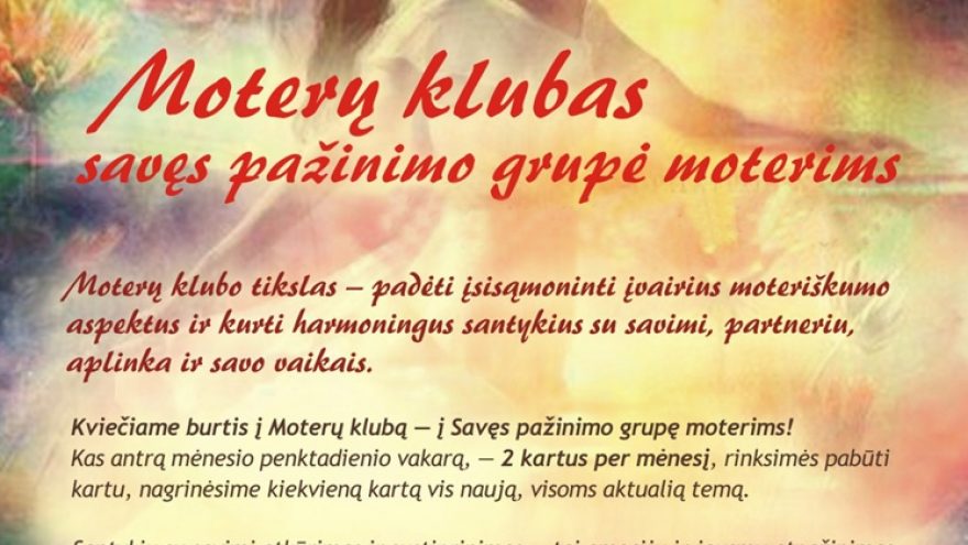 MOTERŲ KLUBAS – renkama savęs pažinimo grupė moterims