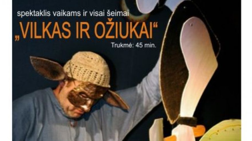 Spektaklis vaikams ir visai šeimai „Vilkas ir ožiukai“