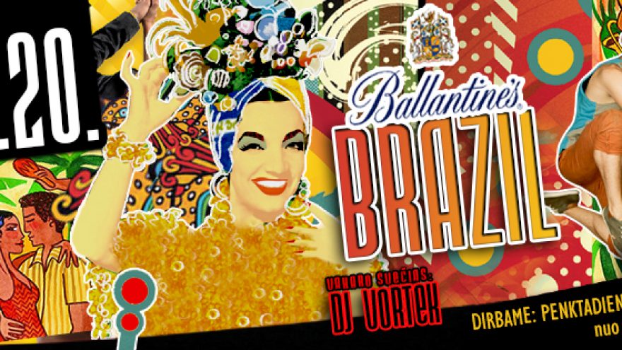 Ballantine’s Brasil Party @Mojito Nights