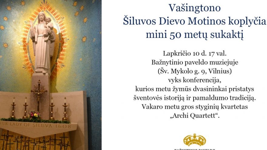 Konferencija Vašingtono Šiluvos koplyčios jubiliejui