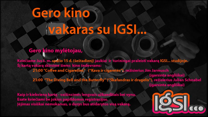 Gero kino vakaras su IGSI…