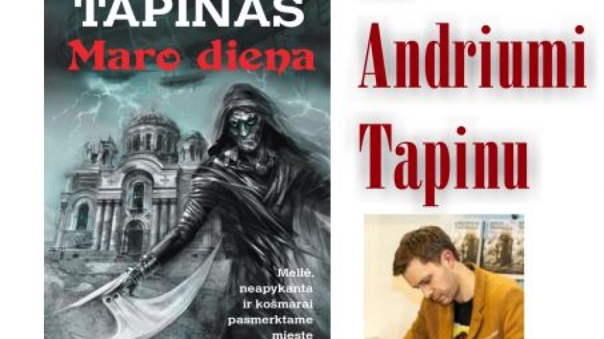 Susitikimas su Andriumi Tapinu