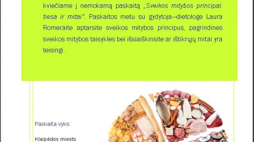 Paskaita „Sveikos mitybos principai: tiesa ir mitai“