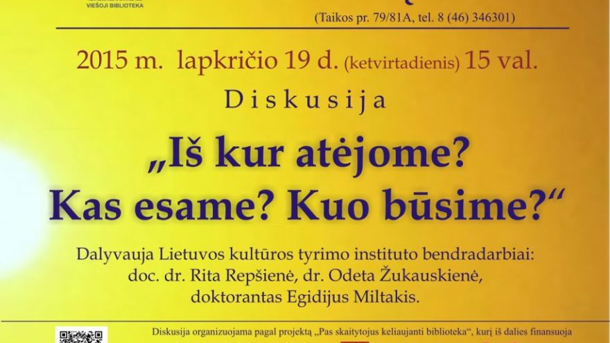 Diskusija „Iš kur atėjome? Kas esame? Kuo būsime?“