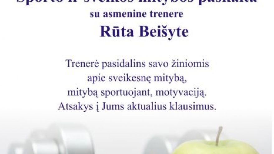 Sporto ir sveikos mitybos paskaita